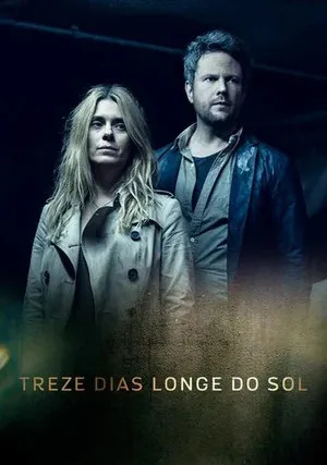 13 дней вдали от солнца (сериал 2017)