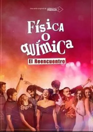 Физика Или Химия: Воссоединение (сериал 2020)
