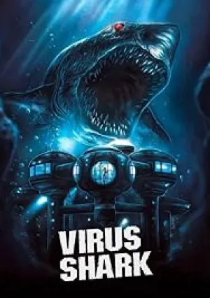 Акулий вирус (2021)