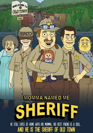 Мама назвала меня Шерифом (сериал 2019)