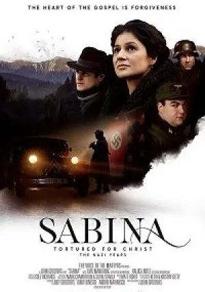 Сабина: замученная за Христа. Нацистские годы (2021)