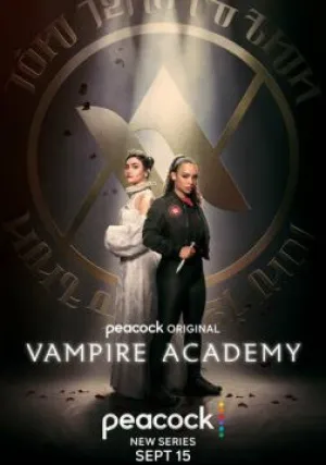 Академия вампиров (сериал 2022)