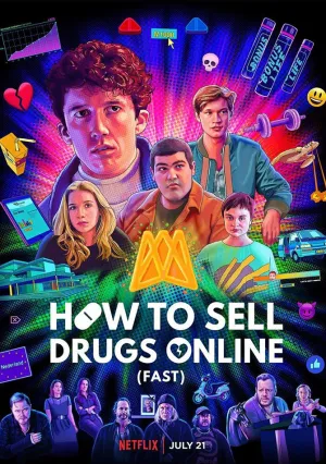 Как продавать наркотики онлайн (сериал 2019)