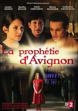 Авиньонское пророчество (сериал 2007)