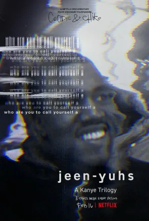 Jeen-yuhs: Трилогия Канье (сериал 2022)