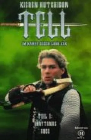 Легенда о Вильгельме Телле (сериал 1998)