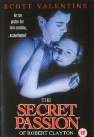 Тайная страсть Роберта Клэйтона (1992)