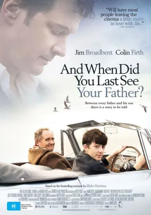 Когда ты в последний раз видел своего отца? (2007)