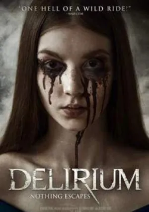 Делириум (2016)