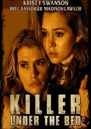 Убийца под кроватью (2018)