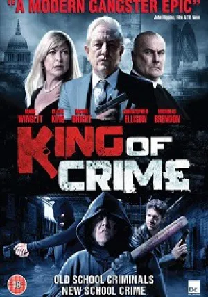 Король Преступности (2018)