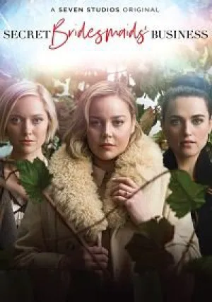Тайные дела подружек невесты (сериал 2019)