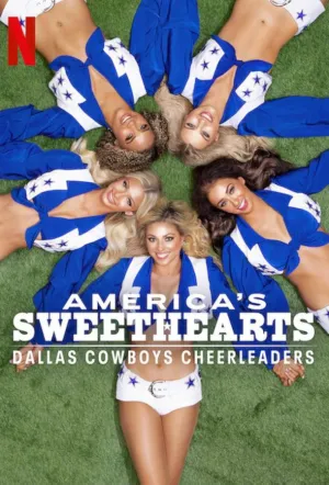 Любимицы Америки: чирлидеры Dallas Cowboys (сериал 2024)